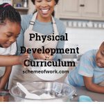 Physical Development Curriculum