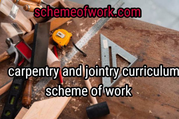 Carpentry and Joinery Curriculum
