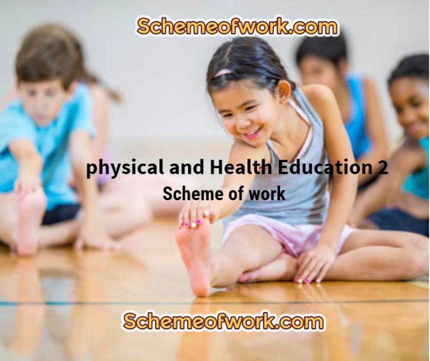 scheme of work for jss2 physical and health education