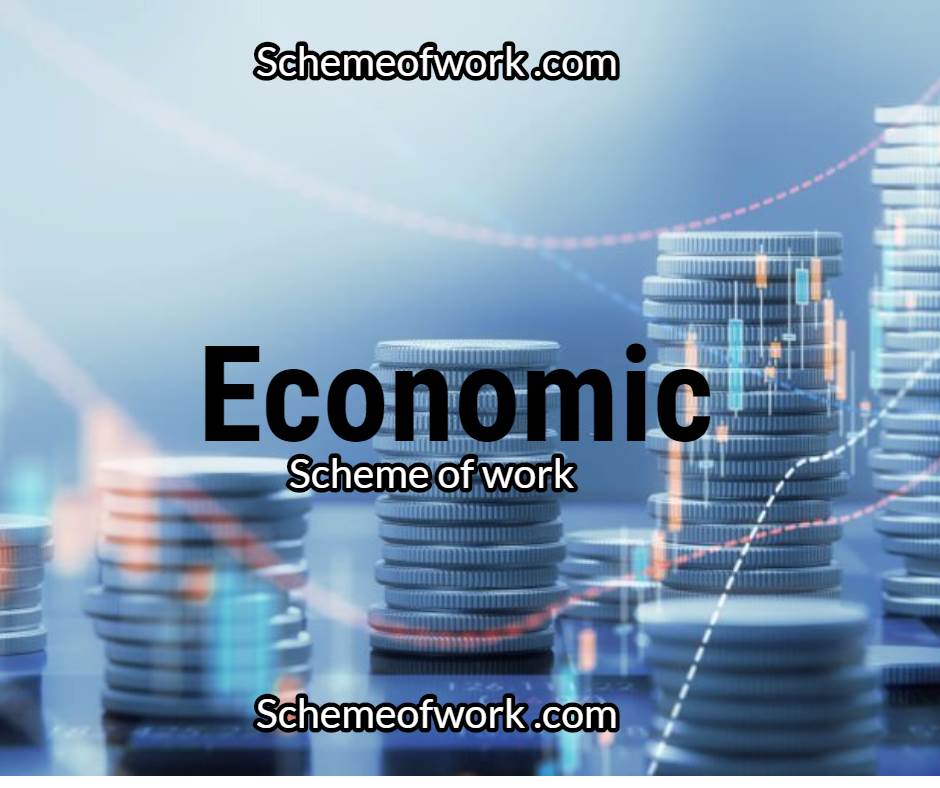 Economic Scheme of work