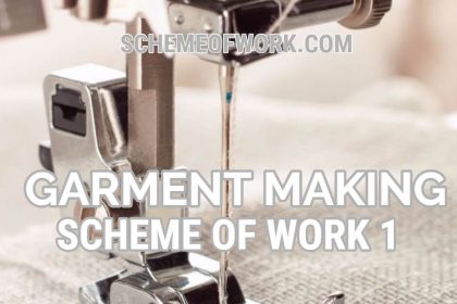 Garment Making Scheme of work 1