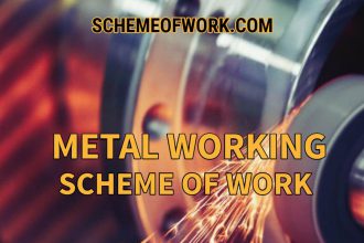 Metal Works Scheme of work
